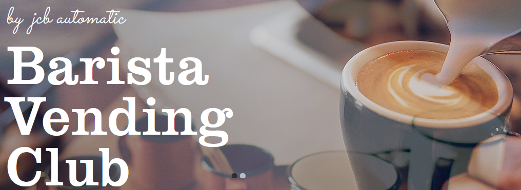 EXCLUSIVITÉ BARISTA VENDING CLUB